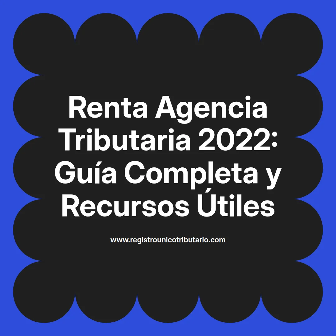 Imagen destacada sobre renta agencia tributaria 2022 y descarga de borrador renta 2022
