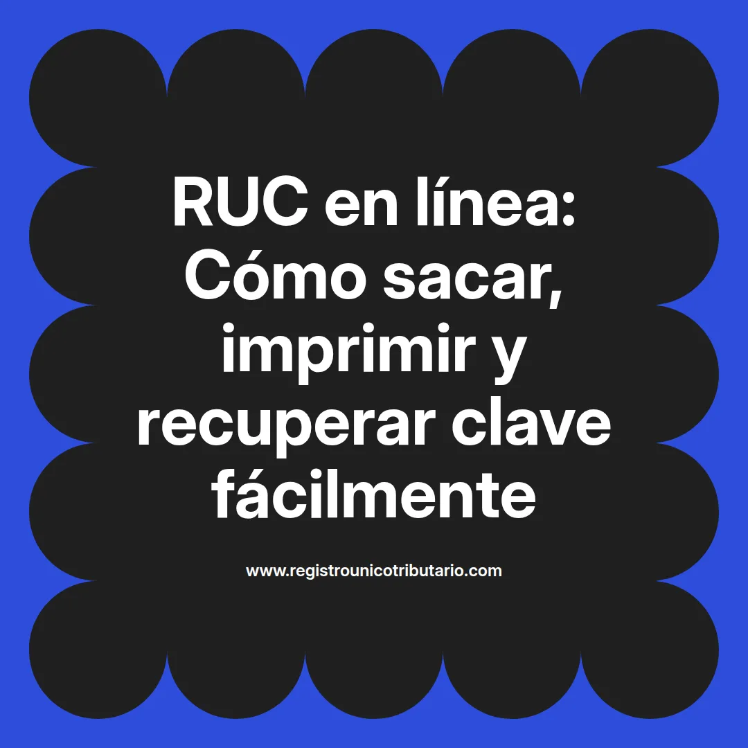 Imagen destacada sobre ruc en linea y cómo sacar certificado en Perú