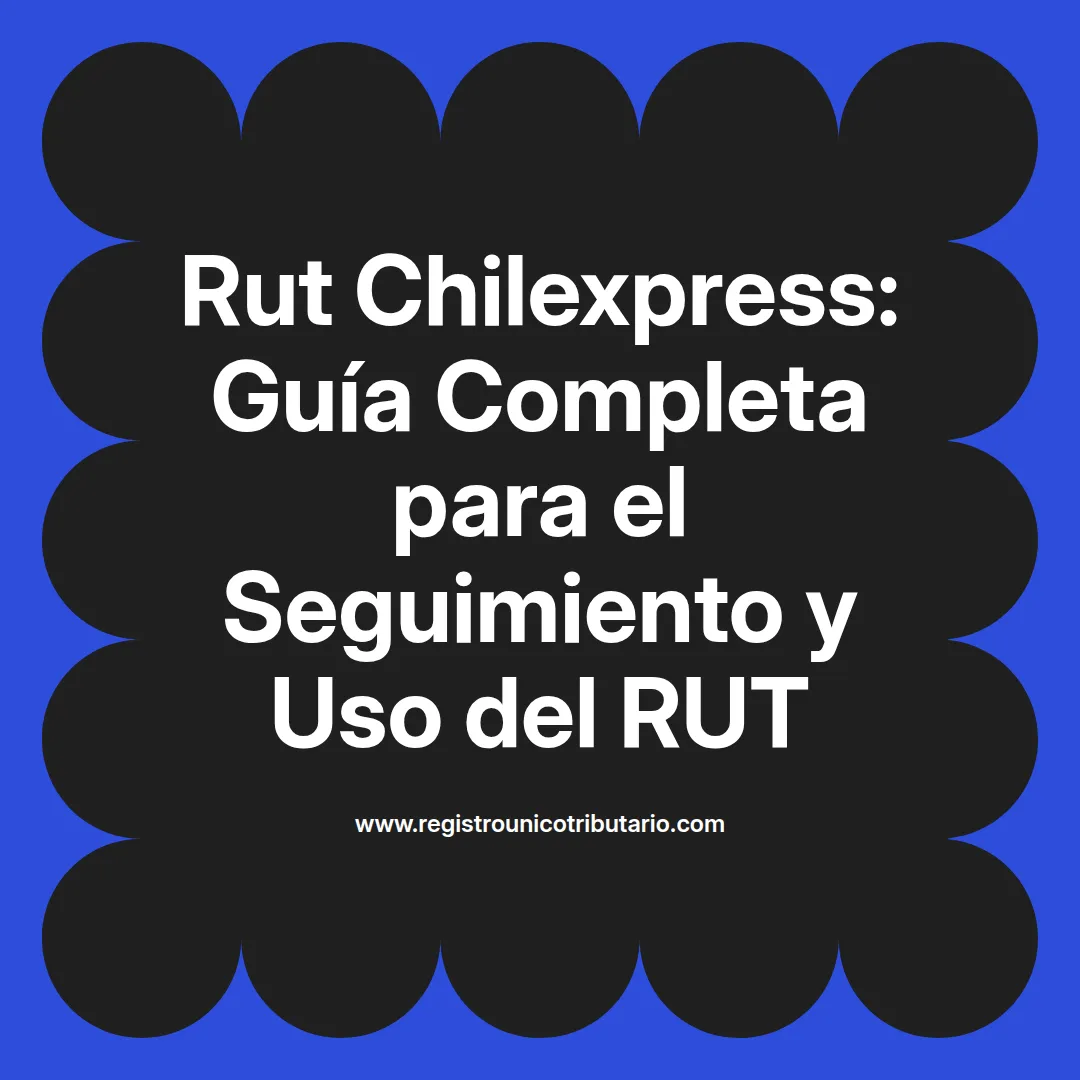Imagen destacada sobre el seguimiento con rut chilexpress y rastreo de envíos en Chile