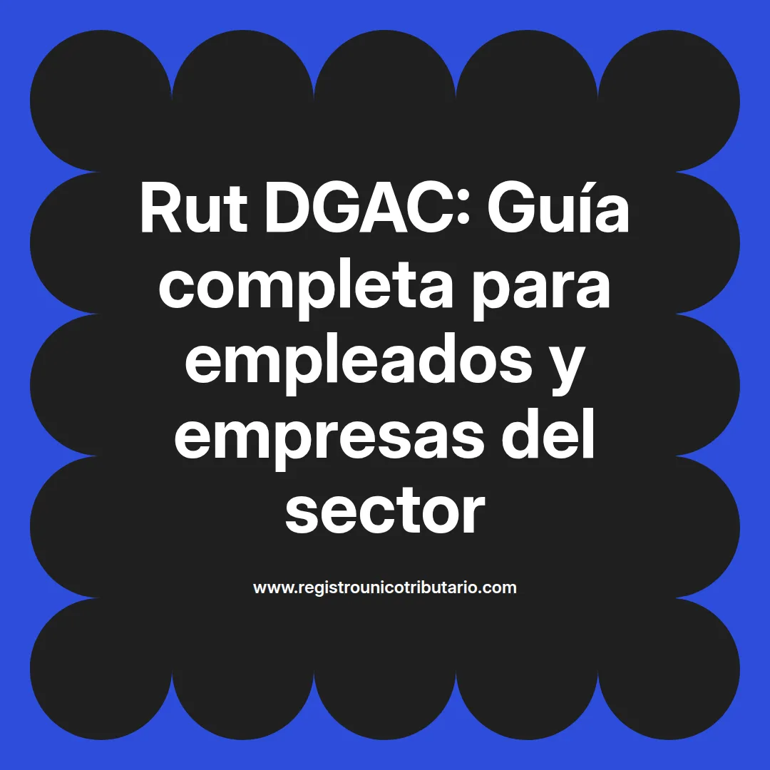 Imagen destacada sobre rut dgac y su relación con el bienestar social y la aviación civil