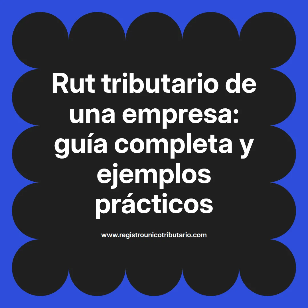 Imagen destacada sobre el rut tributario de una empresa y su descarga en formato PDF