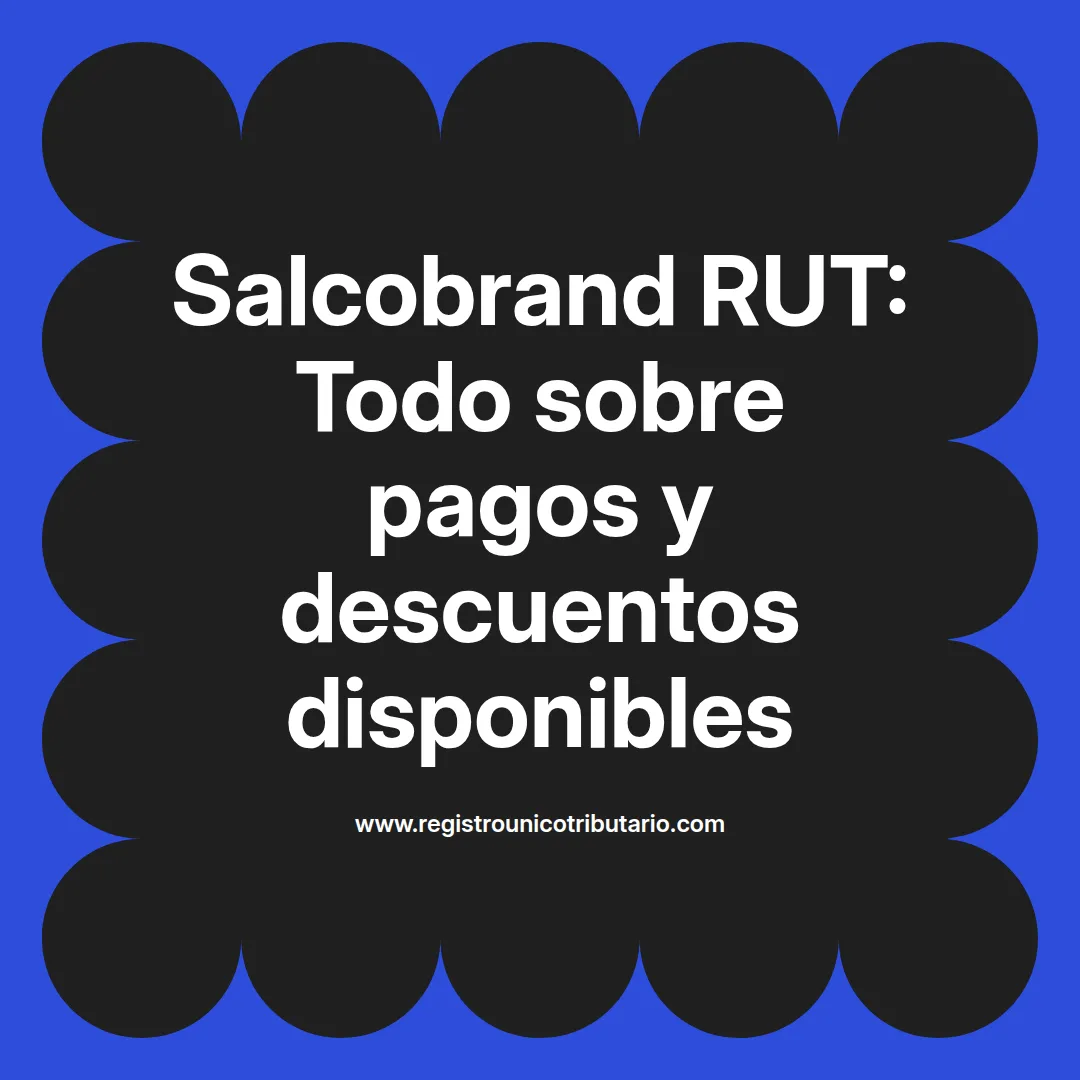 Imagen destacada sobre salcobrand rut y opciones de pago como rutpay en farmacia salcobrand
