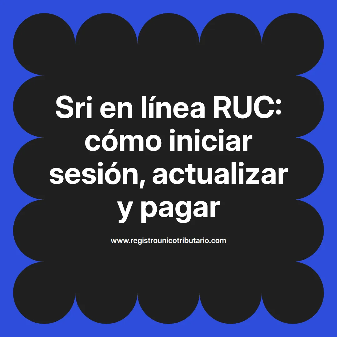 Imagen destacada sobre sri en línea ruc con opciones de registro y actualización en portal web institucional