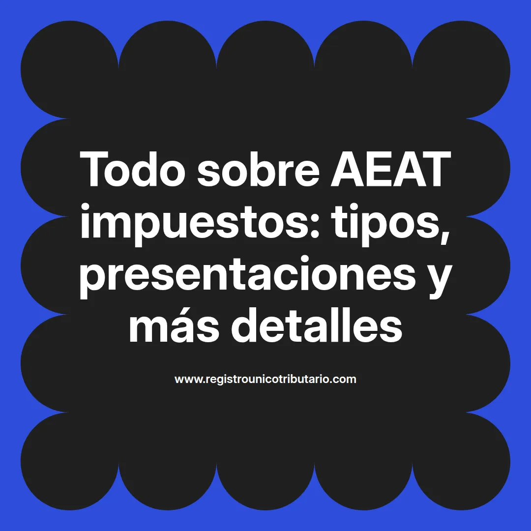 Imagen sobre aeat impuestos y su presentación para el calendario 2024 y 2025