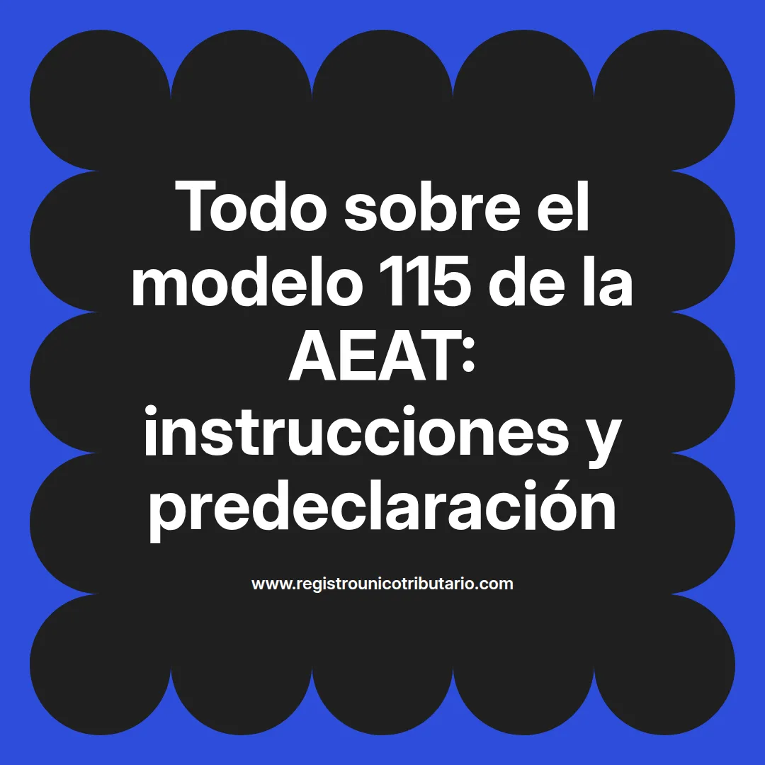 Imagen destacada sobre modelo 115 aeat y plazos para su presentación en formato pdf