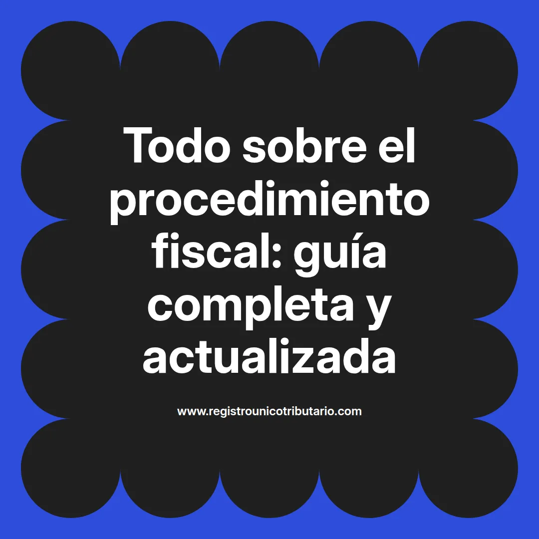 Imagen destacada que ilustra el procedimiento fiscal en Colombia y su importancia en la tributación