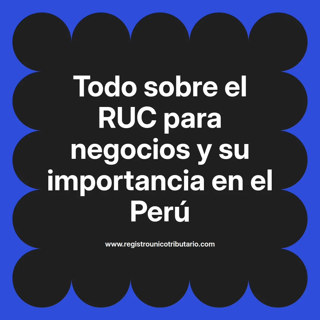 Imagen destacada sobre ruc negocio y su proceso en diferentes sectores comerciales en Latinoamérica