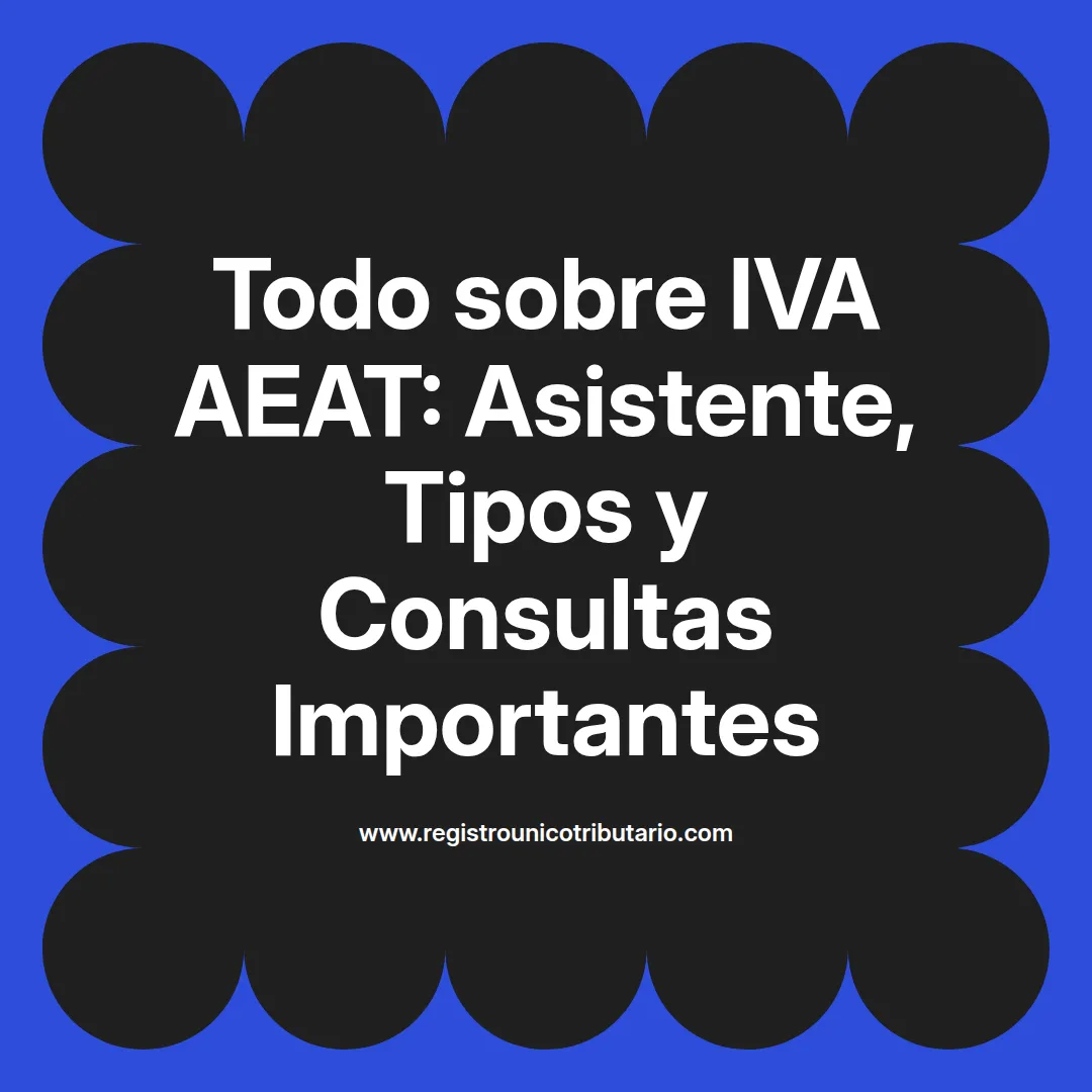 Imagen destacada sobre gestión de IVA AEAT y trámites relacionados como devoluciones y certificados