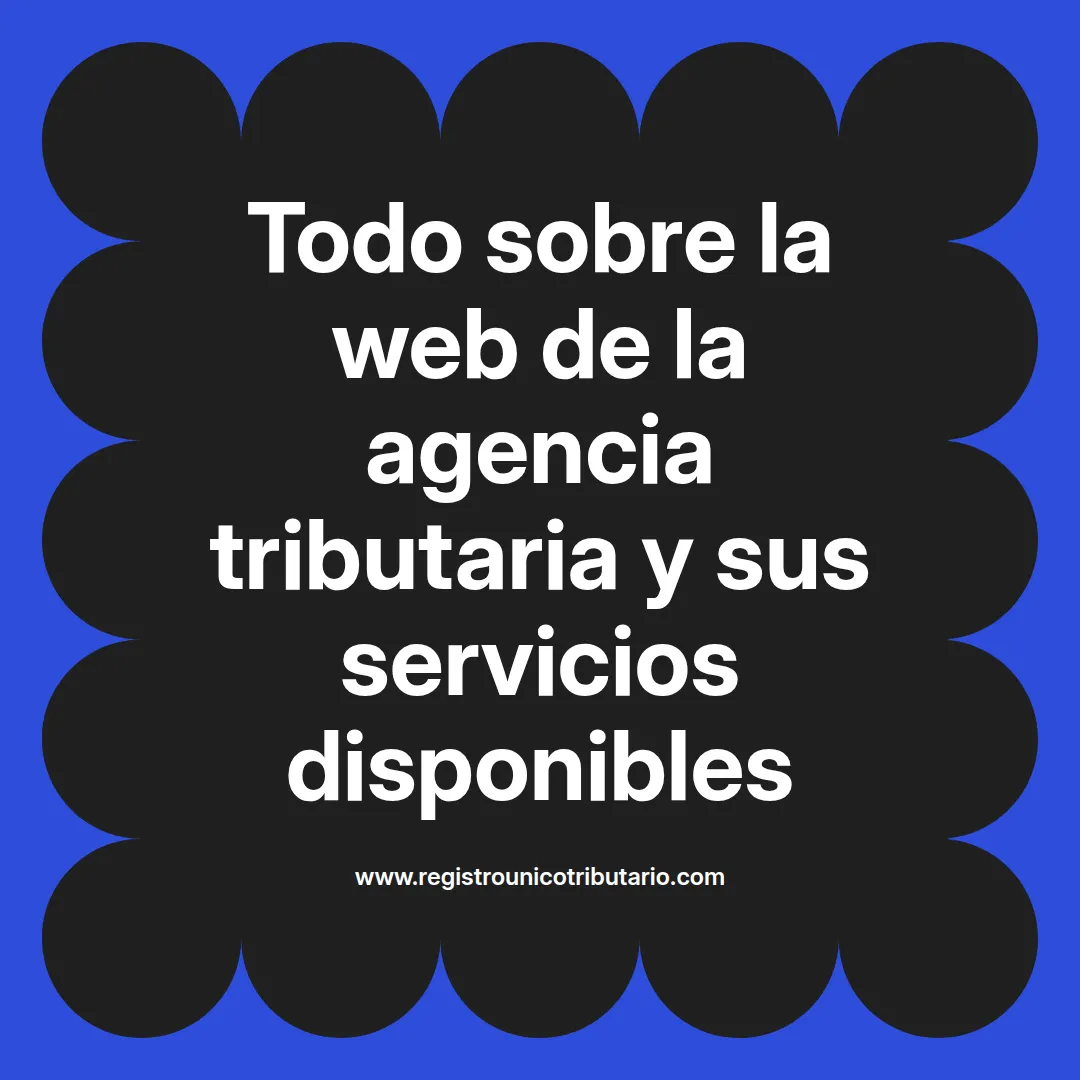 Imagen destacada de la web de la agencia tributaria y acceso a sus servicios en línea